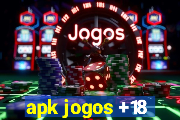 apk jogos +18